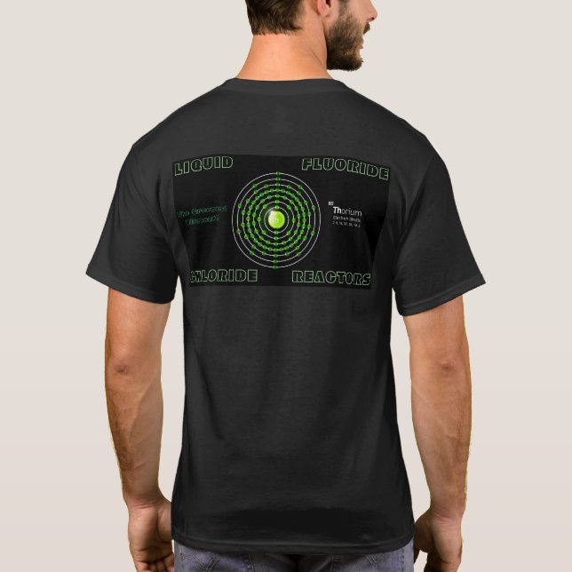 T-shirt THorium : L'Élément Le Plus Vert ! (Dos)