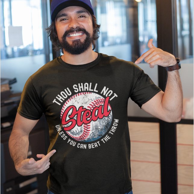 T-shirt Thou Shall Not Steal My Funny Baseball  (Créateur téléchargé)