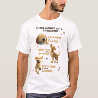 T-shirt Three Modes of a Labrador Funny Dog