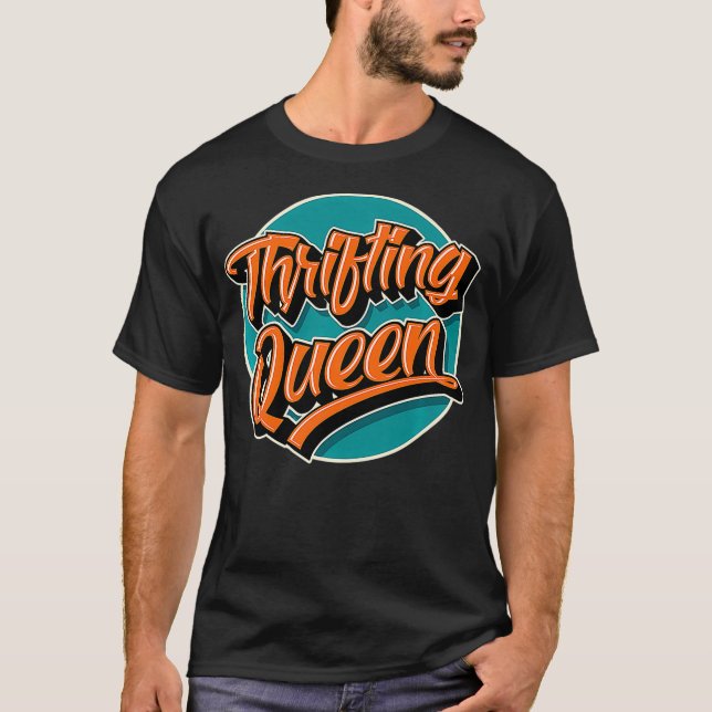 T-shirt Thrifing Queen Thrift Premium  (Devant)