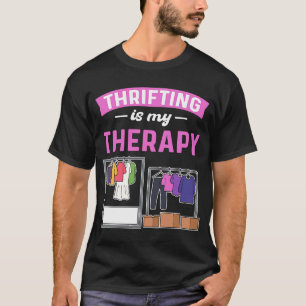 T-shirt Thrifter Est Mon Thérapie Thrift Shop Thrifter Thr