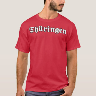 T-shirt Thringen Thuringe écrit avec police gothique