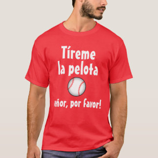 T-shirt "Throw Me the Ball" (Version espagnole)