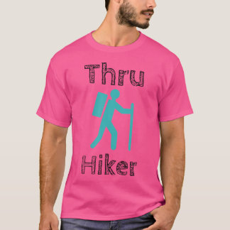 T-shirt Thru Randonnée Chemise - Randonneur À Travers Hike