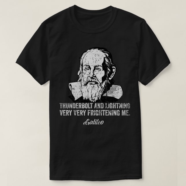 T-shirt Thunderbolt foudre Galileo philosophe physique (Design devant)