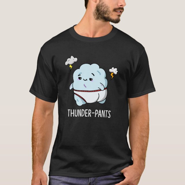 T-shirt Thunderpants Funny Cloud Météo Pun Dark BG (Devant)