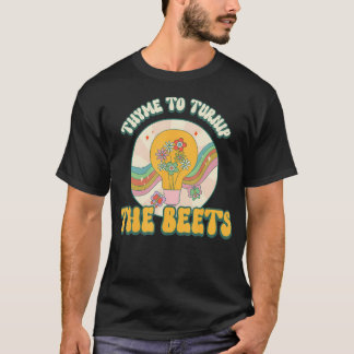 T-shirt Thym Pour Transformer La Betterave Drôle Plante Vé