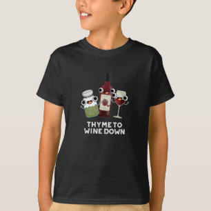 T-shirt Thyme Pour Vivre Drôle Chill Pun Dark BG