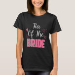 T-shirt Tia De L'Épouse De Mariage De Famille Mariage Femm<br><div class="desc">Tia De L'Épouse De Mariage De Famille Mariage Femme À Être</div>