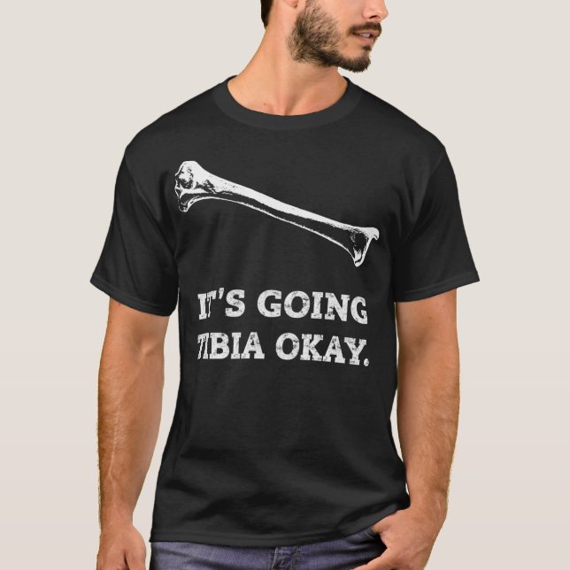 T-shirt Tibia Ok Drôle Radiologie XRay Tech Gif (Devant)