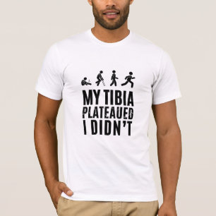 T-shirt Tibia Plateau Resilient Recovery