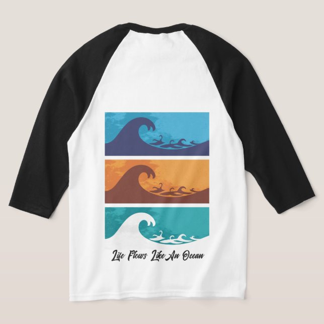 T-shirt Tides of Life: Go With The Flow, Ride The Waves (Couchage Retour)