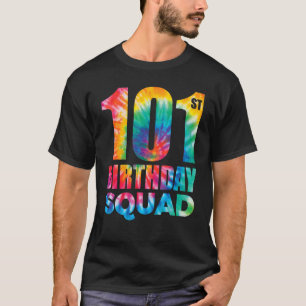 T-shirt Tie Dye 101e Anniversaire Squad 101 Anniversaire B