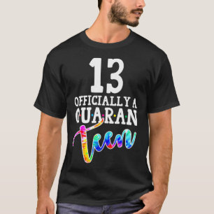 T-shirt Tie Dye 13e Officiellement un Quarante Anniversair