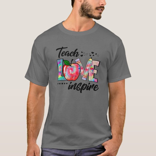 T-shirt Tie Dye Apprendre Amour Inspirer Funny Enseignant  (Devant)