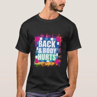 T-shirt Tie Dye Back Body Hurts L'Exercice Citation Exerci