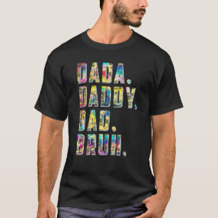 T-shirt Tie Dye Dada Papa Papa Papa Bruh Fête des pères