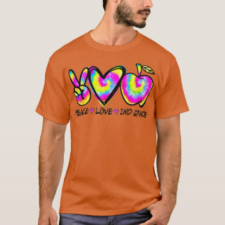 T-shirt Tie Dye Funny Peace Love 2nd Grade School Happy Te