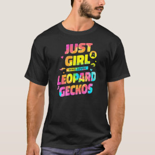 T-shirt Tie Dye Juste Une Fille Qui Aime Leopard Geckos Re