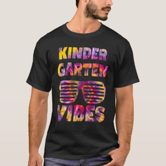 T-shirt Tie Dye Kindergarten Vibes Enseignant Premier Jour