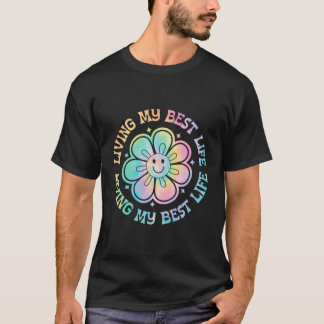 T-shirt Tie Dye Living My Best Life Smile Visage Inspirati