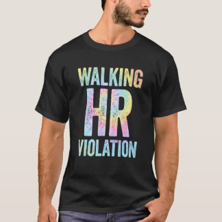 T-shirt Tie-Dye Memes de violation de RH en marcha