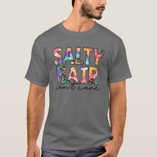 T-shirt Tie Dye Salty Cheveux Don't Care Plage mignonne Ét