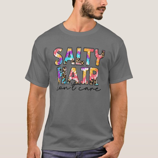 T-shirt Tie Dye Salty Cheveux Don't Care Plage mignonne Ét (Devant)