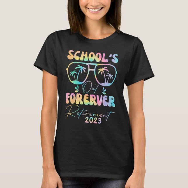 T-shirt Tie Dye School s'en sort Forever Retraite Enseigna (Devant)