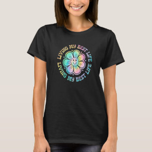 T-shirt Tie Dye Vivre Ma Meilleure Vie Sourire Visage Insp
