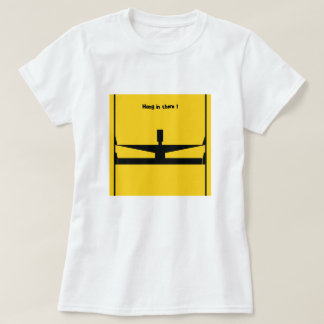T-shirt Tiens bon !
