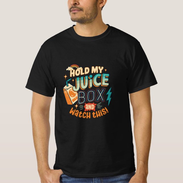 T-shirt tiens ma brique de jus et regarde ça  (Devant)