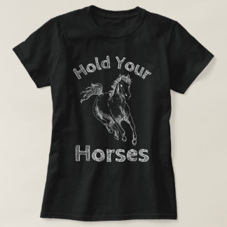 T-shirt Tiens tes chevaux Rodéo Vintage rétro cowboy