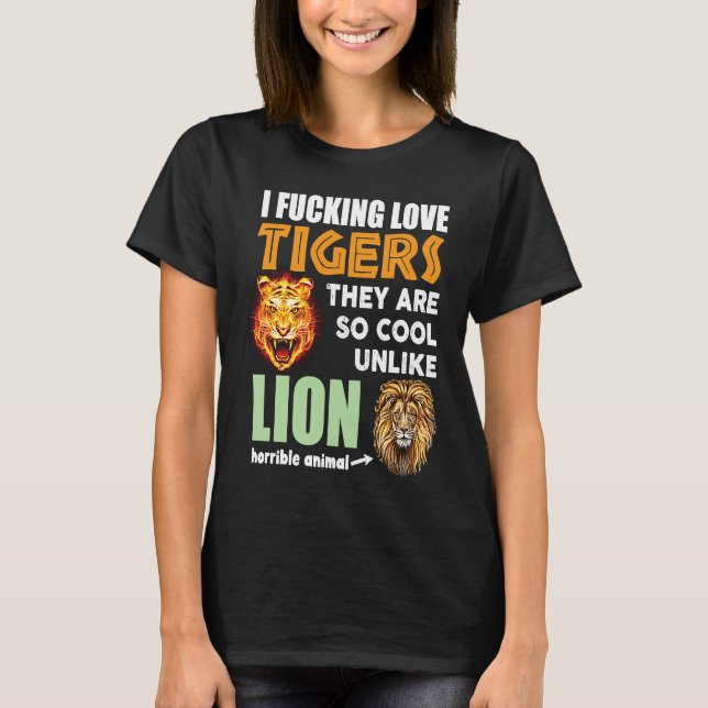 T-shirt Tiger Dark Humor Sarcastic Weird  Oddly Specific C (Devant)
