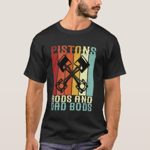 T-shirt Tiges de pistons et corps de papa mécanicien drôle