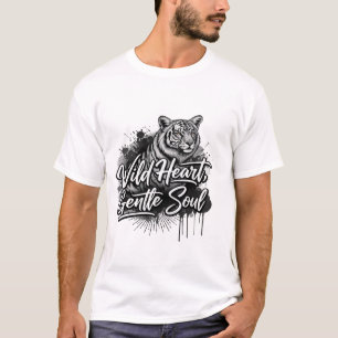 T-shirt Tigre à l'âme douce et au cœur sauvage