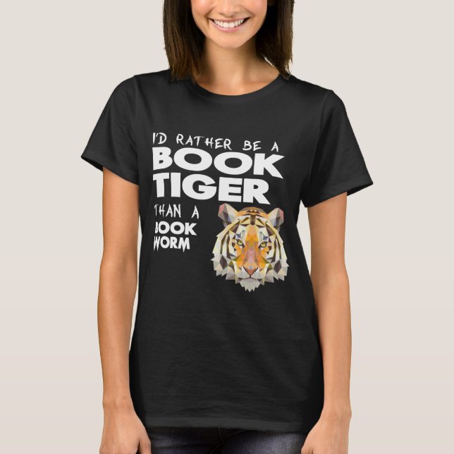 T-shirt Tigre de livre = amoureux des livres - ver de (Devant)