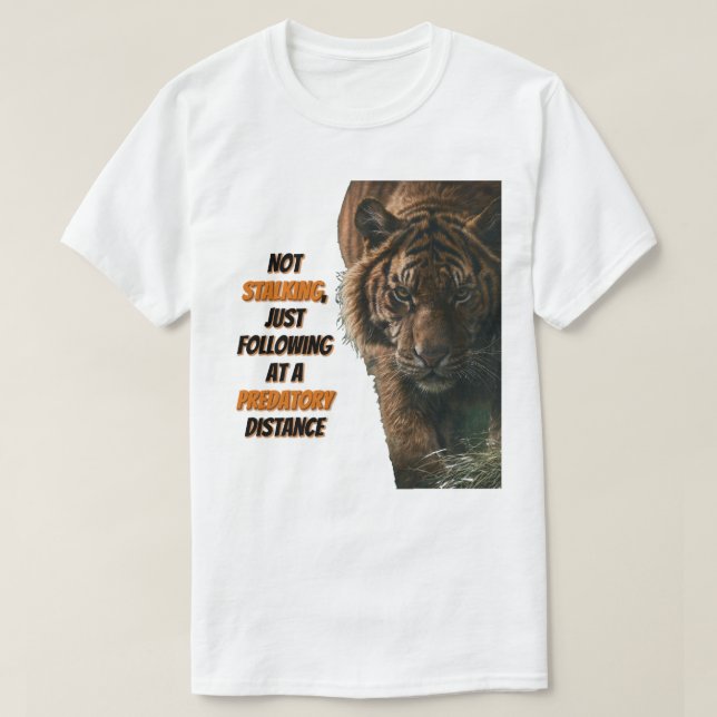 T-shirt Tigre 'Pas' en train de traquer à une distance de  (Design devant)