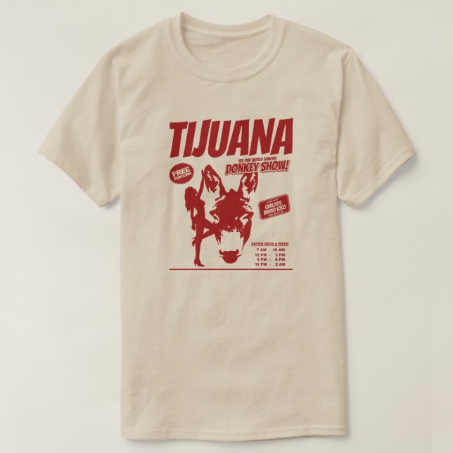T-shirt Tijuana Donkey Montrer La Légende Urbaine (Design devant)