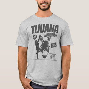 T-shirt Tijuana Donkey Montrer La Légende Urbaine