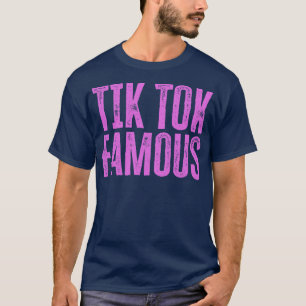T-shirt Tik Tok célèbre