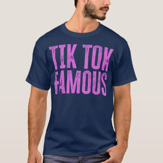 T-shirt Tik Tok célèbre