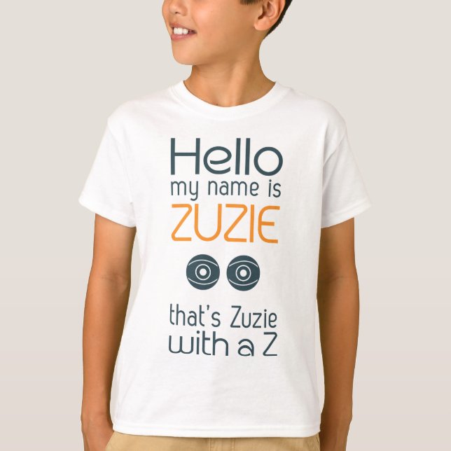 T-shirt Tik Tok tendance : Bonjour mon nom est Zuzie (Devant)