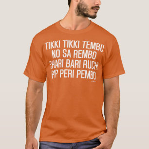 T-shirt Tikki Tikki Tembo