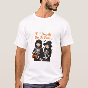 T-shirt Till Death Do Us Party - Anime Halloween Couple Cl