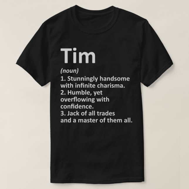 T-shirt TIM Définition Nom personnalisé Funny Birthday Gi (Design devant)