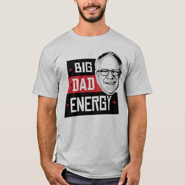 T-shirt Tim Walz Big Dad Energy (Devant)