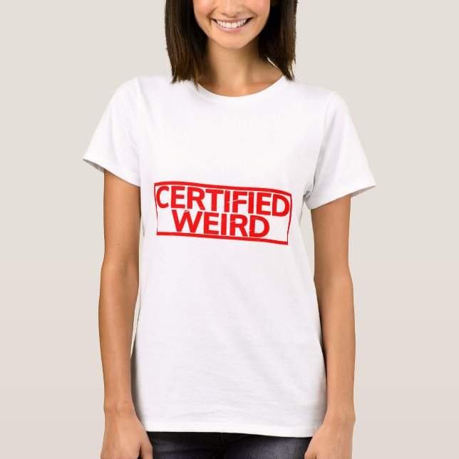 T-shirt Timbre bizarre certifié (Devant)