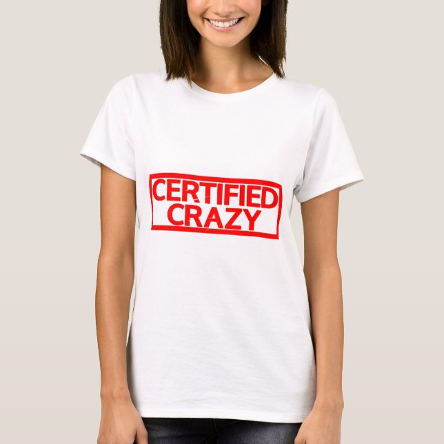 T-shirt Timbre Crazy certifié (Devant)