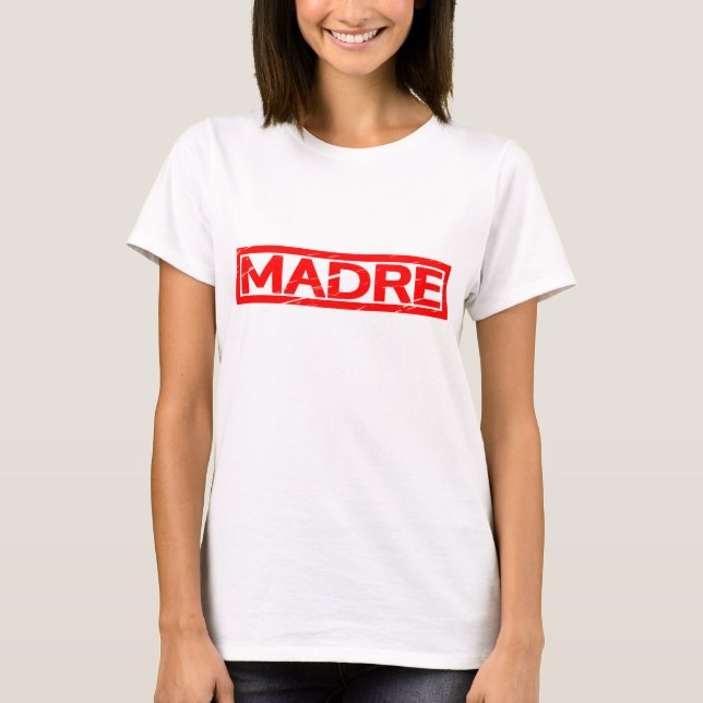 T-shirt Timbre Madre (Devant)